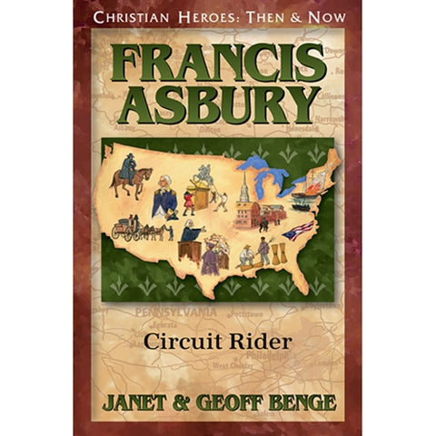 Francis Asbury: Circuit Rider